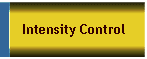 Intensity Control